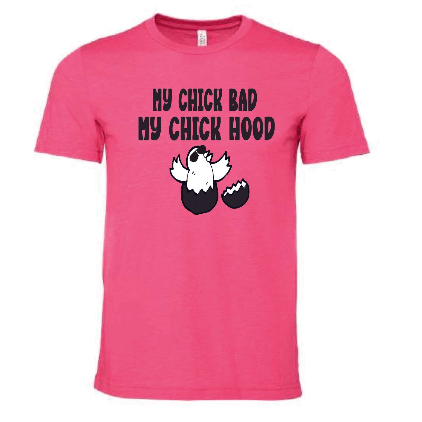 My Chick Bad My Chick Hood