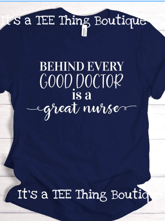 Behind Every Good Doctor is a Great Nurse